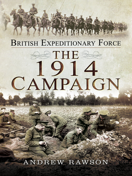 Title details for The 1914 Campaign by Andrew Rawson - Available